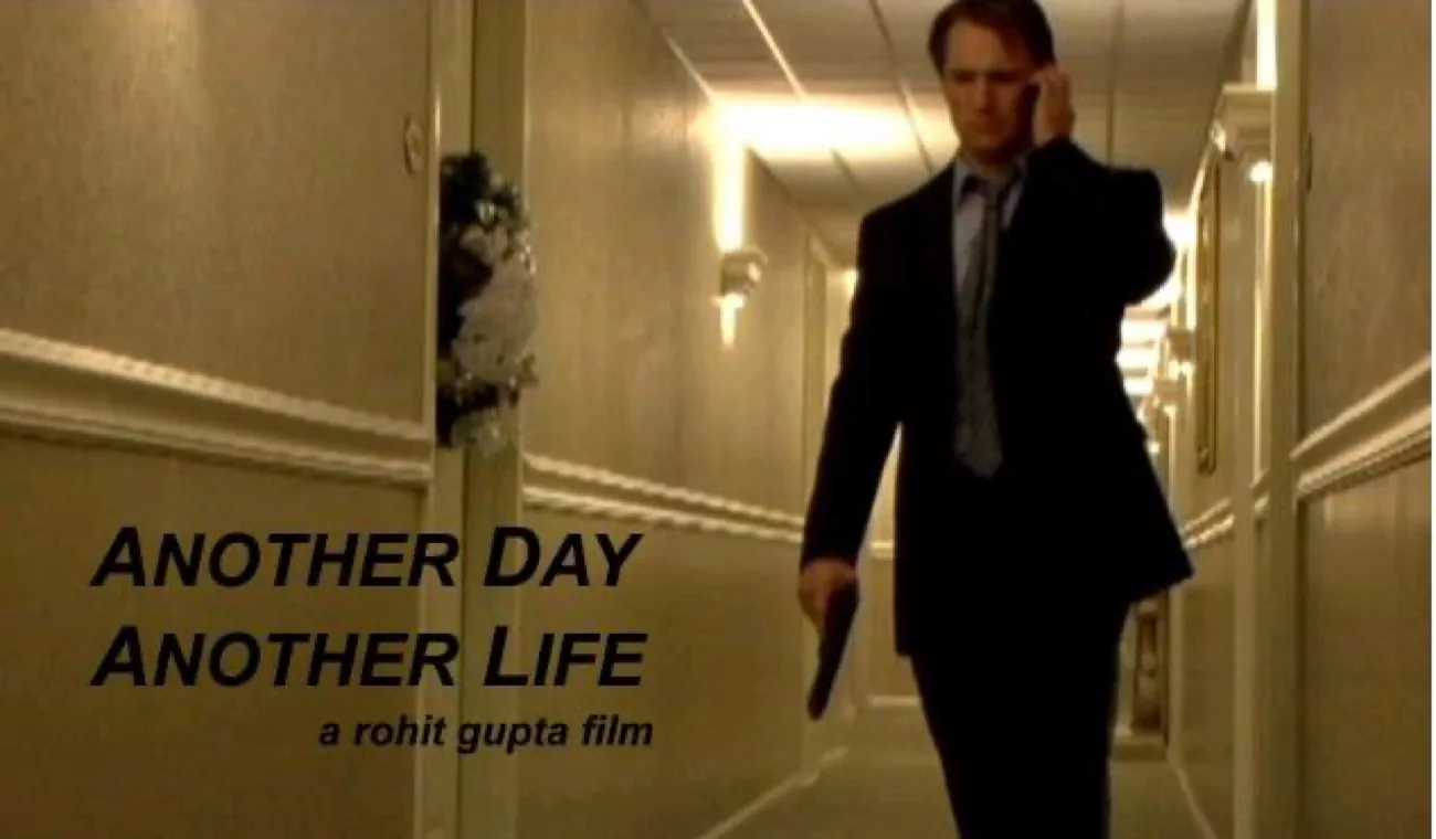 Another Day, Another Life — the first film, 2009